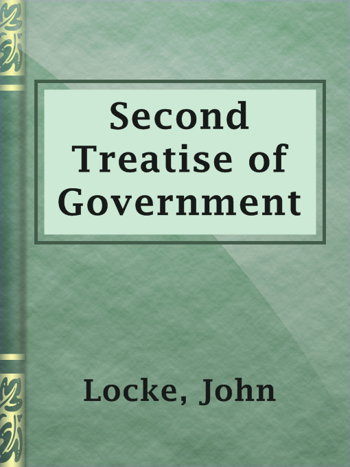 Title details for Second Treatise of Government by John Locke - Available